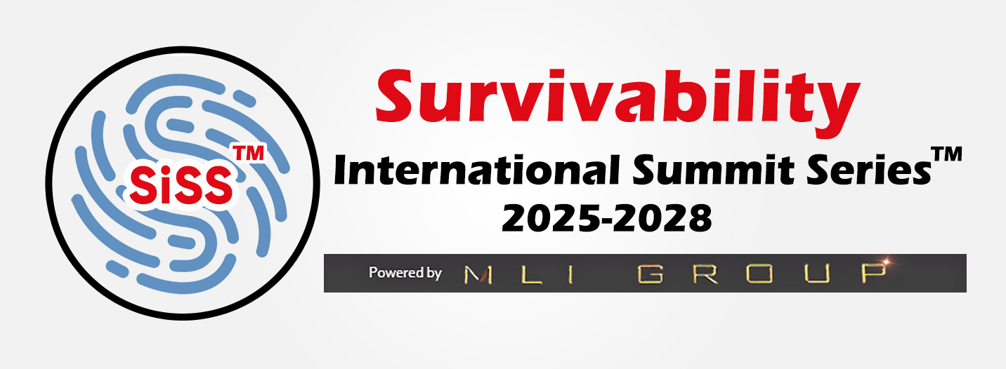 For Immediate Release | MLi Group Launches Survivability International Summit Series™ 2025 2028 – An Unrivalled Multidisciplinary Approach to Tackling Unmitigated & Escalating Global Risks and Assessing Effectiveness of Contrasting Mitigation Strategies & Solutions.